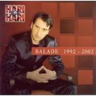HARI MATA HARI - Balade 1992 - 2002 HARI MATA HARI - Balade 1992 - 2002